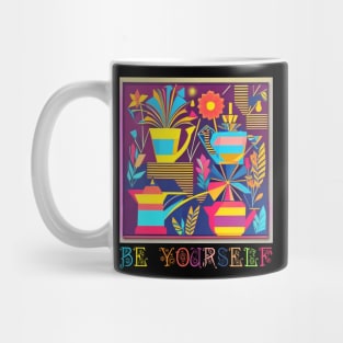 Be Yourself Design for Garden and Flower Lovers Mug